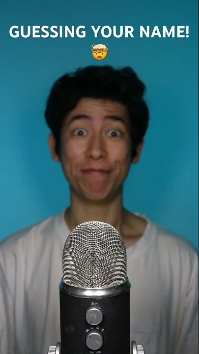 Guessing Your Name?!?! #asmr